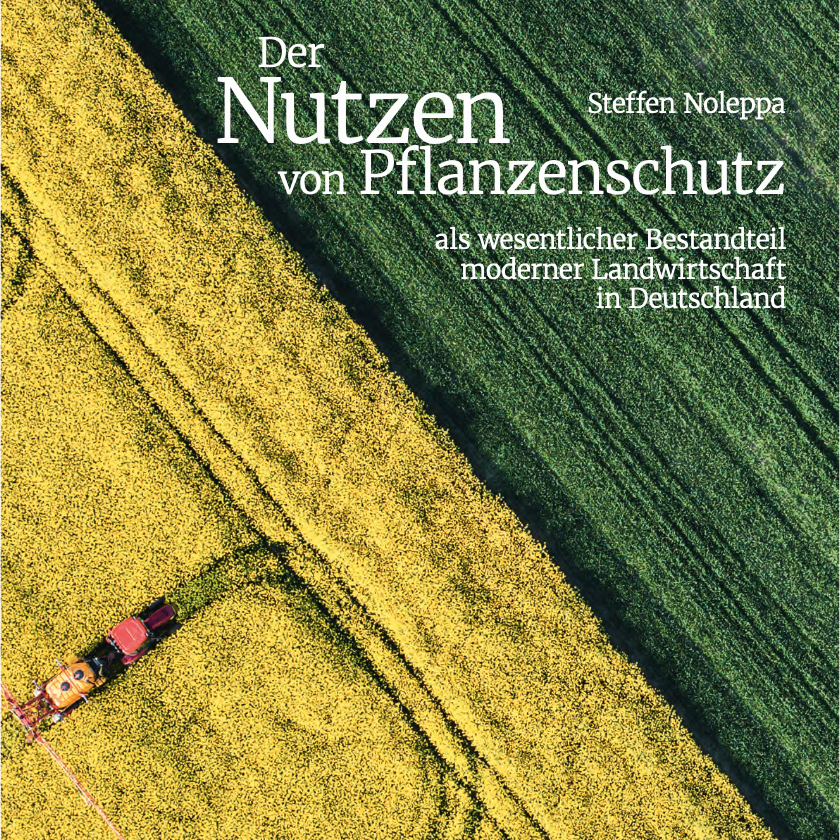 Der Nutzen von Pflanzenschutz
