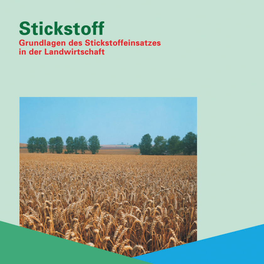 Stickstoff – Grundlagen des Stickstoffeinsatzes in der Landwirtschaft
